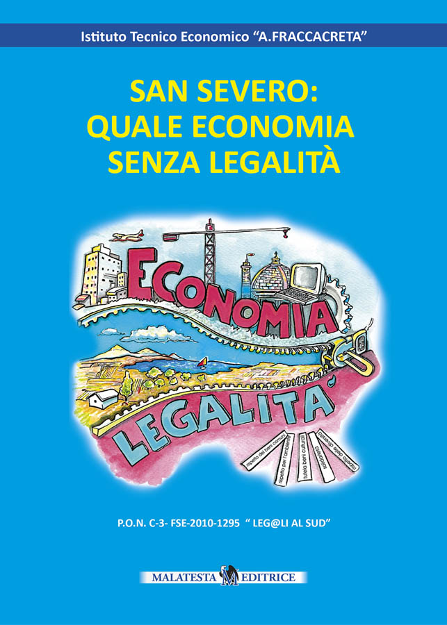 San Severo: quale economia senza legalità