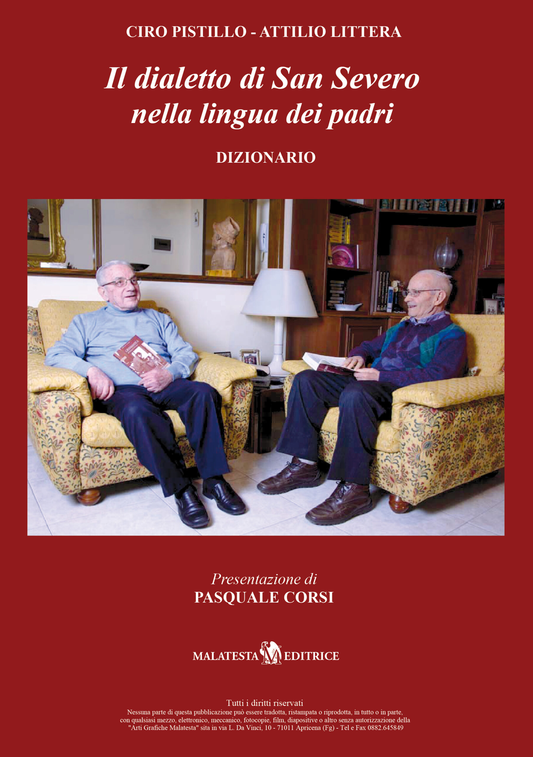 Il dialetto di San Severo nella lingua dei padri - Dizionario e Grammatica